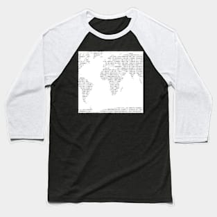 World map in Binary code Baseball T-Shirt